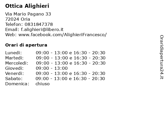 Orari di apertura Ottica Alighieri Via Mario Pagano